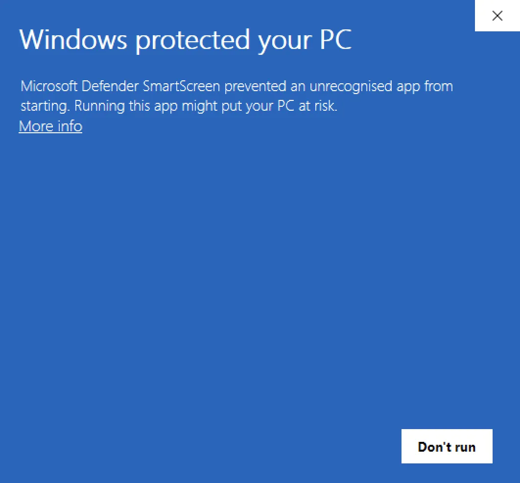 Microsoft Defender SmartScreen dialog with only a More info link and Don't run button